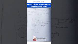 Experiment 1  Measure spherical body using vernier caliper  Class 11th Physics practicalfile [upl. by Asum]