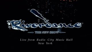 Riverdance The New Show  Live From New York City 1996 1080p Remaster [upl. by Nabala]