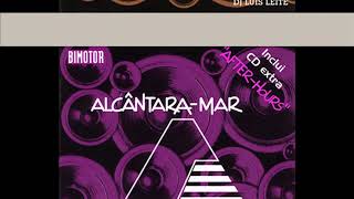 Alcântara Mar  The House Of Rhythm Vol II CD 1 [upl. by Gnourt146]