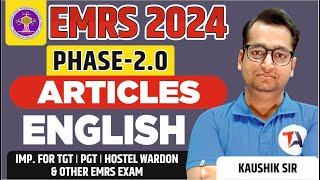 EMRS New Vacancy 2024  EMRS English  Article  Part 1  EMRS 2024 Preparation [upl. by Nonnaer896]