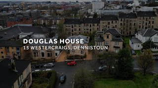 Douglas House 15 Westercraigs Dennistoun Glasgow [upl. by Aropizt]