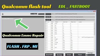 Qualcomm Phone Emmc Repair Tool 2024 v30 Partition Manager programmer EDL fastboot [upl. by Bourgeois830]