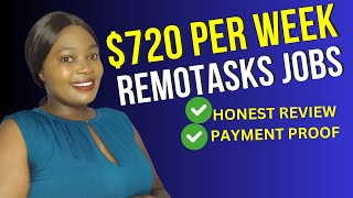 Earn 720 Per Week On Remotasks  My Honest Review and Answers to Your Burning Questions [upl. by Amej]