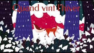 Histoire pour enfants  Quand vint lhiver  Livre audio et animé [upl. by Hellman]