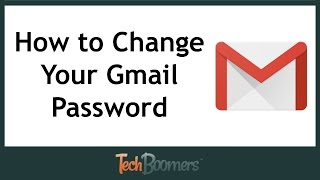 How to Change Your Gmail Password [upl. by Ecirpak683]