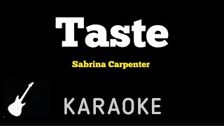 Sabrina Carpenter  Taste  Karaoke Guitar Instrumental [upl. by Pitt]