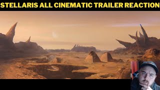 Stellaris All Cinematic Trailer Reaction [upl. by Ebert]