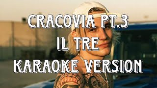 Il tre  Cracovia pt3 Karaoke Version [upl. by Guntar800]