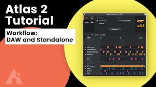 Atlas 2 Tutorial Workflow Daw and Standalone  Algonaut [upl. by Remde]