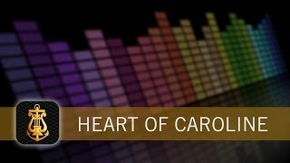 Heart of Caroline  Country Current [upl. by Siednarb]