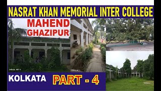 Nasrat Khan Memorial Inter College ki Lifetime Membership  Mahend  Ghazipur  Kolkata  Part 4 [upl. by Eniad]