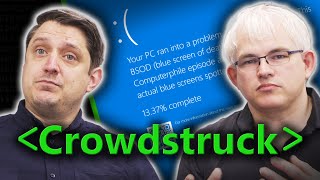 Crowdstruck Windows Outage  Computerphile [upl. by Vernor]