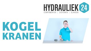 Informatie en uitleg over kogelkranen  Hydrauliek24nl [upl. by Anilah]