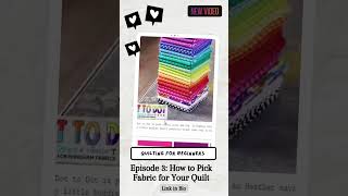 How to Choose Fabric for Your First Quilt [upl. by Buckler801]