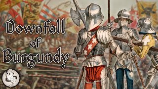 Battle of Nancy 1477  Rise and Fall of the Burgundian State [upl. by Eednam738]