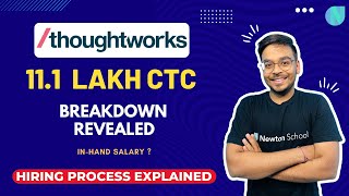 thoughtworks 111 Lac CTC Breakdown  Hiring Process Explained  Base Inhand Salary benefits [upl. by Ruthe]