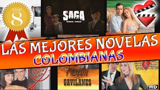 TOP 8 mejores telenovelas colombianas [upl. by Amri]