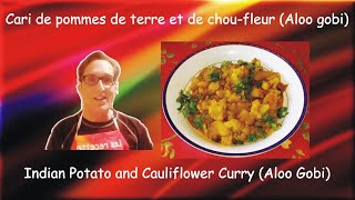 Authentic Traditional Aloo Gobi Potato amp Cauliflower Curry  Authentique cari de pommes de terre [upl. by Marketa]