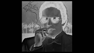 Hector Lavoe  El Cantante Slowed  Reverb [upl. by Peale]