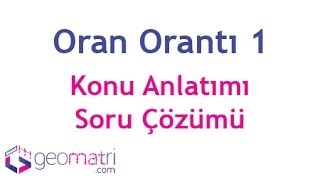 Oran Orantı 1  Konu Anlatımı ve Soru Çözümleri [upl. by Crispen915]