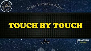 Touch By Touch KARAOKE Joy [upl. by Eemak]