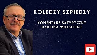 Koledzy Szpiedzymarcinwolskikomentarz satyryczny [upl. by Erehc]