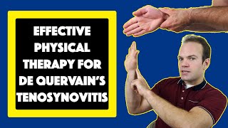 Effective Physical Therapy for de Quervains Tenosynovitis [upl. by Schlessel]