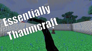 Essentially Thaumcraft 6  Eldritch Unlocked  Ep12 [upl. by Naleag539]