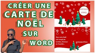 CARTE DE NOËL Comment créer une carte de Noël sur Word Carte de vœux de Noël facile et sympa [upl. by Yelssew417]