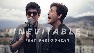 Andres Simon  Inevitable  Shakira Feat Pablo Dazán COVER [upl. by Ahsaetan]