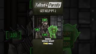 Fallout 4 Parody Get Help Pt2 [upl. by Hoy]