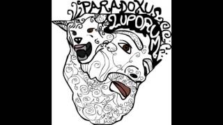 Paradoxus Luporum  Son Tiempos [upl. by Odidnac287]