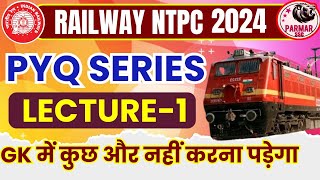 RRB NTPC GK PYQ SERIES  LECTURE 1  PARMAR SSC [upl. by Sirah]