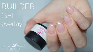 Builder Gel Overlay  Short Natural Nails  No Forms Needed  Triple D [upl. by Lemrac]