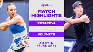 Anastasia Potapova vs Katie Volynets  2023 Austin Round of 16  WTA Match Highlights [upl. by Suirred]