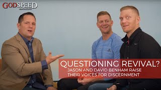 Benham Brothers  Questioning Revival [upl. by Ressler]