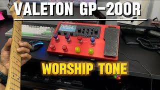 VALETON GP200R  WORSHIP TONE [upl. by Lirbij]