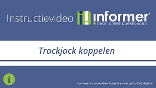 Trackjack koppelen  Instructievideo InformerOnline 2021 [upl. by Mutat]