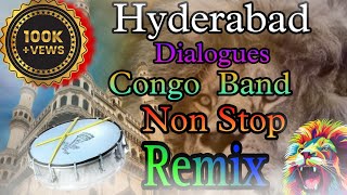 Hyderabad Dialogues Congo band Non stop Remix songs  latest pad band  latest chatal band [upl. by Constance751]