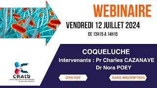 Webinaire Coqueluche juillet 2024 [upl. by Castora715]