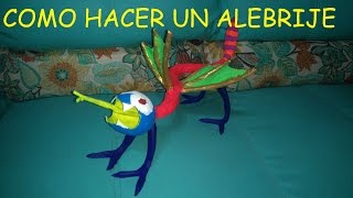 COMO HACER UN ALEBRIJE CON MATERIALES EN CASA DURANTE LA CUARENTENA [upl. by Roz346]