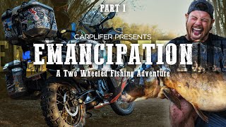 Emancipation  Two Wheeled Carp Fishing Adventure with Samir Arebi  Part 1 [upl. by Benzel]