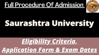 Saurashtra University Admission 2023 Application Soon Dates Eligibility Pattern Syllabus [upl. by Sachi]