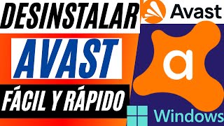 CÓMO DESINSTALAR AVAST ANTIVIRUS CUANDO TU PC NO TE DEJA HACERLO  Serch Geek [upl. by Devitt]