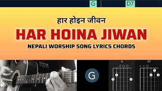 Har Hoina Jiwan Lyrics Chords G Guitar lesson [upl. by Ardeahp]