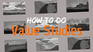 How I Learned GRAYSCALE  Self Taught Value Studies [upl. by Ansev]