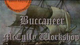 Buccaneer  McCully Workshop [upl. by Nets836]