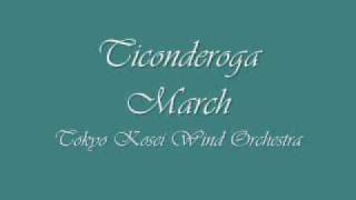 Ticonderoga MarchTokyo Kosei Wind Orchestra [upl. by Aiclef295]