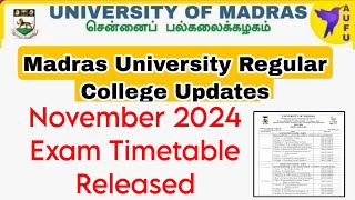 Madras University Regular Affiliated November 2024 Timetable Released 👍 [upl. by Jud]