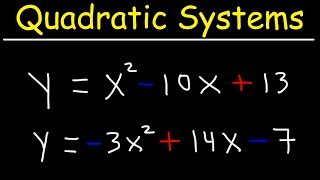 Systems of Quadratic Equations [upl. by Hairam]